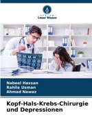 Kopf-Hals-Krebs-Chirurgie und Depressionen 6204525476 Book Cover