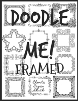 DOODLE ME! frames B08TRV5GXP Book Cover