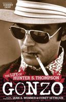 Gonzo: The Life of Hunter S. Thompson 0316005274 Book Cover