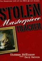 Stolen Masterpiece Tracker 1569805199 Book Cover