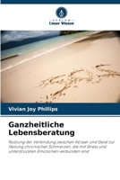 Ganzheitliche Lebensberatung (German Edition) 6208629330 Book Cover