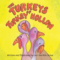 The Turkeys of Turkey Hollow B0DYY6ZB96 Book Cover