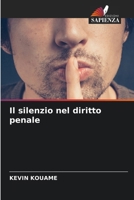 Il silenzio nel diritto penale (Italian Edition) 6208120411 Book Cover