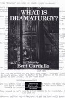 What is Dramaturgy? 0820421774 Book Cover