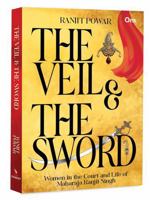 The Veil & The Sword 9363955559 Book Cover