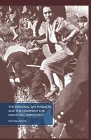 The Memorial Day Massacre and the Movement for Industrial Democracy 0230618219 Book Cover