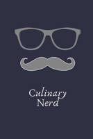 Culinary Nerd: Blank Cookbook to Write In Your favourite recipes - Gift for Foodies, Perfect For Husband, Son, Brother, Father, Friend, Uncle and Lover 1679013491 Book Cover