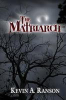 The Matriarch 061580344X Book Cover
