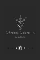 Adoring/Abhorring B0DQHNLK15 Book Cover