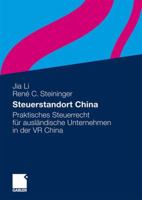 Steuerstandort China: Praktisches Steuerrecht Fur Auslandische Unternehmen in Der VR China 3834915114 Book Cover