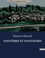 Fantômes Et Fantoches B0CDBFM49L Book Cover