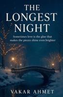 The Longest Night B0FHHS9VBX Book Cover
