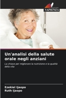 Un'analisi della salute orale negli anziani (Italian Edition) 6208104777 Book Cover