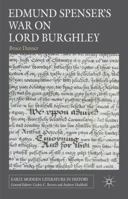 Edmund Spenser's War on Lord Burghley 1349335207 Book Cover