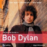 The Rough Guide to Bob Dylan 1843537184 Book Cover