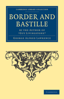 Border and Bastille 1846778778 Book Cover