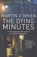 The Dying Minutes 1848090617 Book Cover