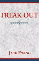 Freak-Out 0738800872 Book Cover