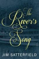 The River's Song 1612186696 Book Cover
