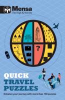 Mensa: Quick Travel Puzzles 1787390985 Book Cover
