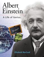 Albert Einstein: A Life of Genius (Snapshots: Images of People and Places in History) 1553373979 Book Cover