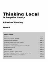 Thinking Local in Tompkins County: Articles from Tclocal.Org, Vol. 2 0615579256 Book Cover