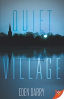 Quiet Village 1635558980 Book Cover