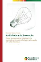 A dinâmica da inovação 3639692179 Book Cover