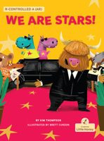 We Are Stars! (My Fiction Decodable Readers) 1039864708 Book Cover