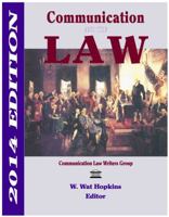 Communication and the Law 2012 1885219466 Book Cover