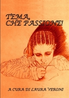 TEMA, che passione! 1291293043 Book Cover