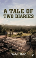 A Tale of Two Diaries 1637146434 Book Cover