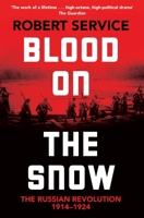 BLOOD ON THE SNOW 1529065828 Book Cover