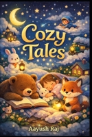 COZY Tales: Children Bedtime Stories B0GJQ6V51R Book Cover