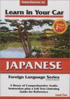 Learn in Your Car Japanese Level Two 1591251990 Book Cover