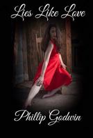 Lies Like Love 1539877949 Book Cover