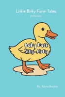 Baby Duck Sing-Along (Little Bitty Farm Tales) B0GS5VGSKF Book Cover