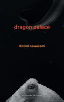 Dragon Palace 1737625350 Book Cover