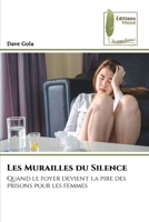 Les Murailles du Silence (French Edition) 6204965158 Book Cover