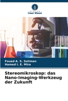 Stereomikroskop: das Nano-Imaging-Werkzeug der Zukunft 6205348195 Book Cover