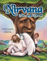 Nirvana: The Angel Dream 1452518076 Book Cover