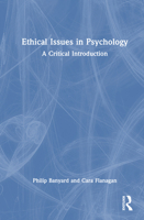 Ethical Issues in Psychology: A Critical Introduction 1032778709 Book Cover