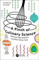 A Pinch of Culinary Science: Boiling an Egg Inside Out and Other Kitchen Tales 1138611301 Book Cover