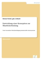 Entwicklung Einer Konzeption Zur Mitarbeiterbindung 386746720X Book Cover