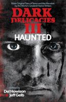 Dark Delicacies III: Haunted 0441020194 Book Cover