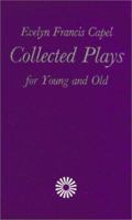 Collected Plays for Young & Old 0904693341 Book Cover