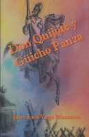 Don Quijote Y G�icho Panza 150874825X Book Cover