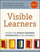 Visible Learners: Promoting Reggio-Inspired Approaches in All Schools 111834569X Book Cover