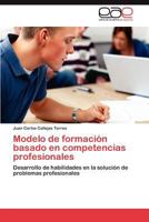 Modelo de Formacion Basado En Competencias Profesionales 3846576611 Book Cover