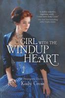 The Girl with the Windup Heart 0373211449 Book Cover